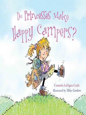 cover image of Do Princesses Make Happy Campers?